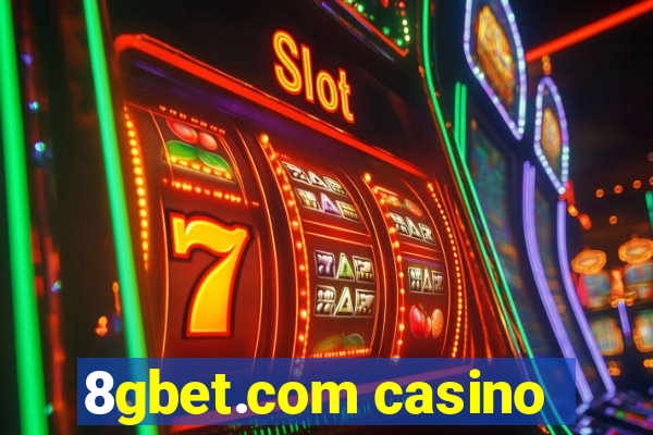 8gbet.com casino